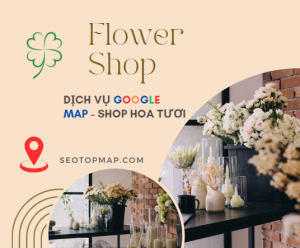 địa điểm google map shop hoa tươi