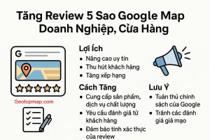 Tăng 5 sao Google Map doanh nghiệp cửa hàng