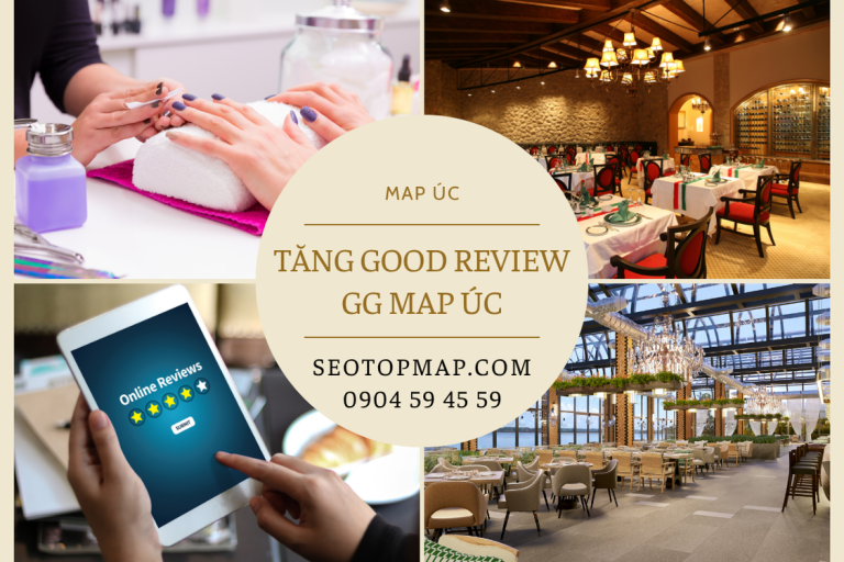 Tăng Good Review Google Map Úc