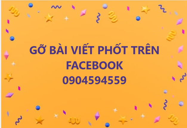 GỠ BÀI PHỐT TRÊN FACEBOOK