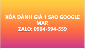 Xóa đánh giá 1 sao google map