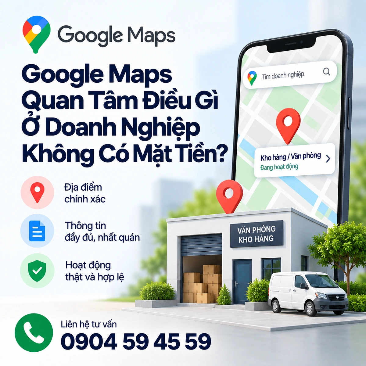Google Maps Quan Tâm Điều Gì Ở Doanh Nghiệp Không Có Mặt Tiền?