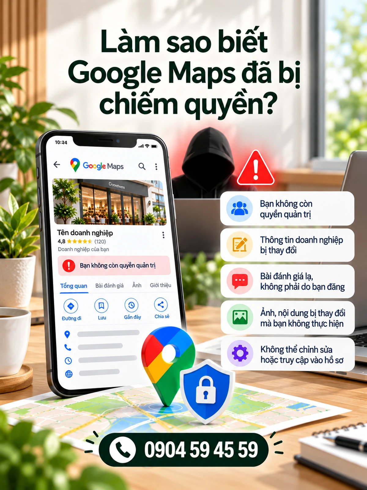 Làm sao biết Google Maps đã bị chiếm quyền?