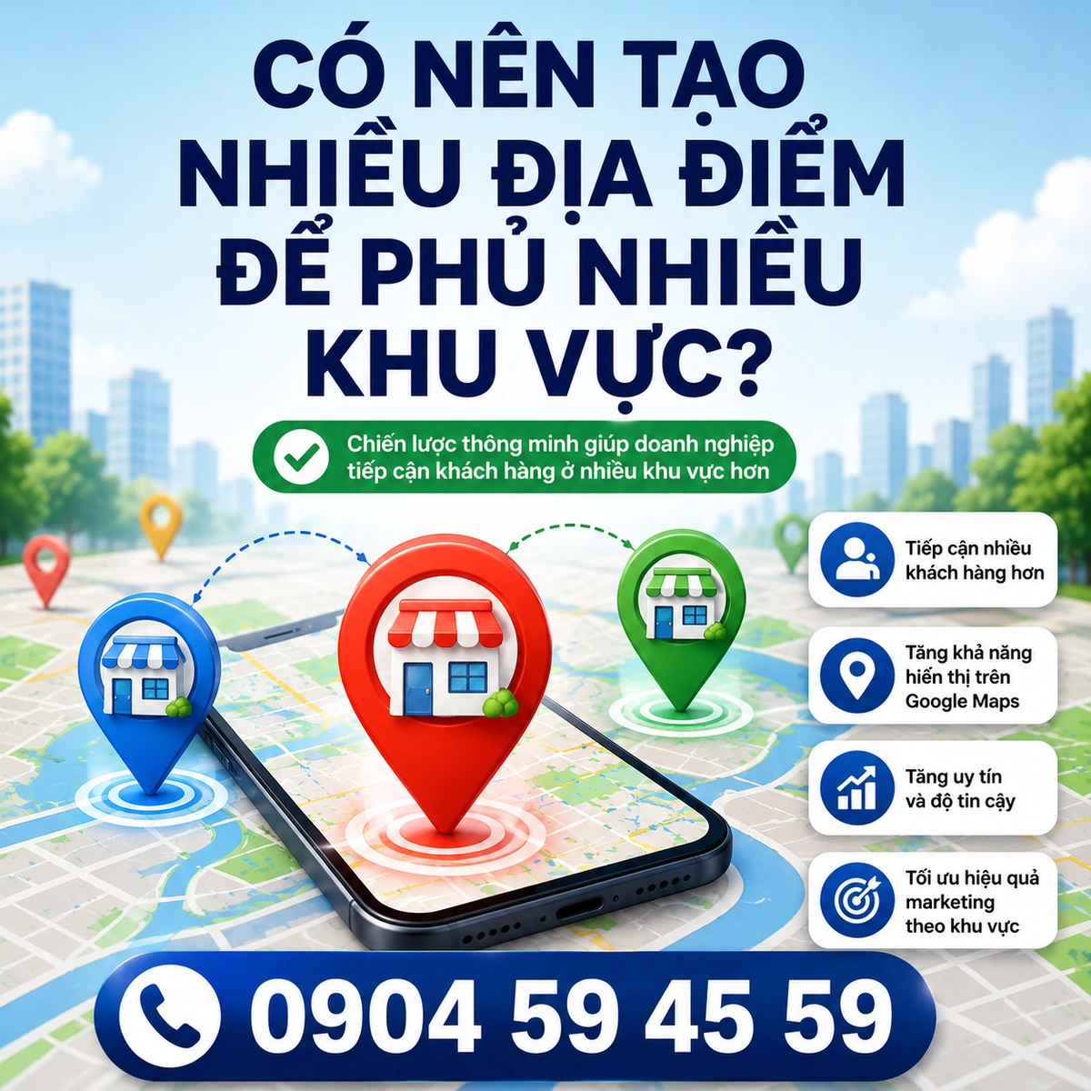 Có Nên Tạo Nhiều Địa Điểm Để Phủ Nhiều Khu Vực?