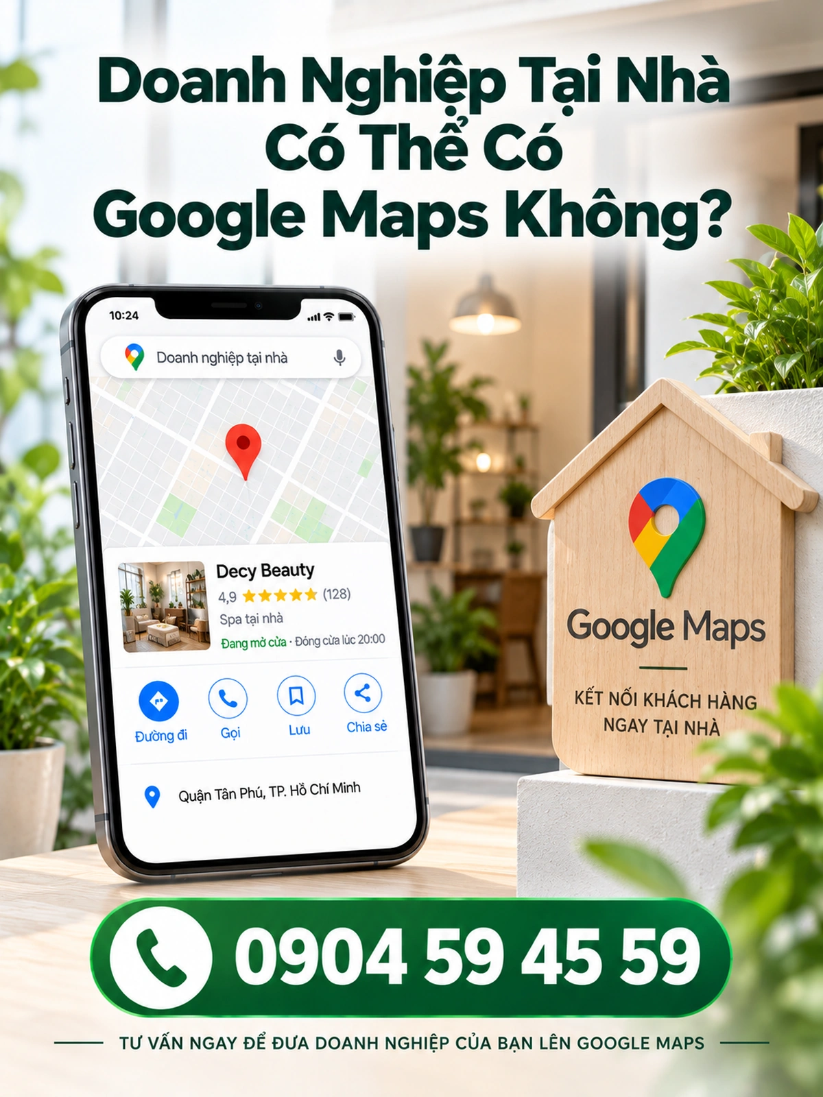 Doanh nghiệp tại nhà có thể có Google Maps không?