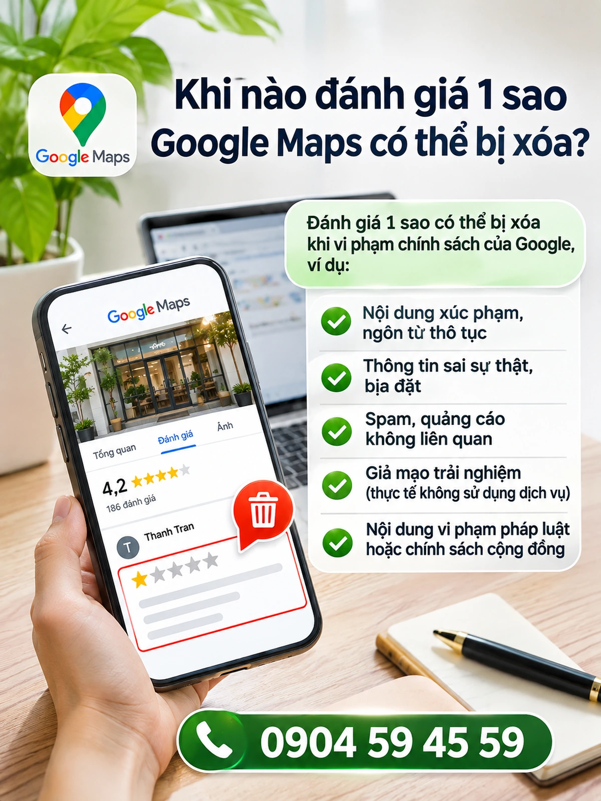 Khi nào đánh giá 1 sao Google Maps có thể bị xóa?