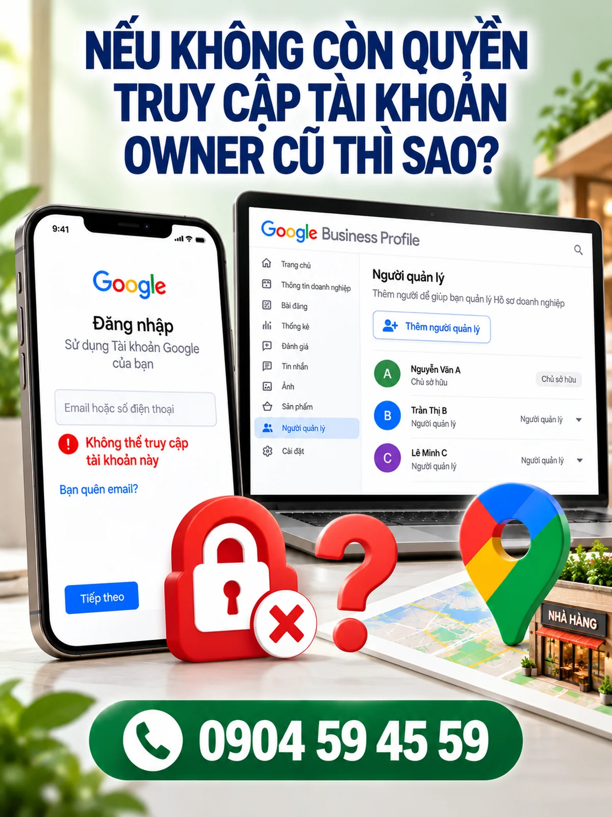 Nếu không còn quyền truy cập tài khoản Owner cũ thì sao?