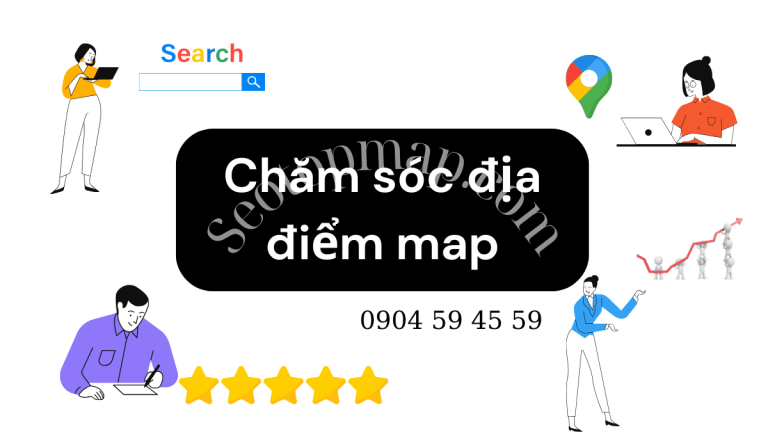 chăm sóc địa điểm Google Map tăng review chuẩn SEO