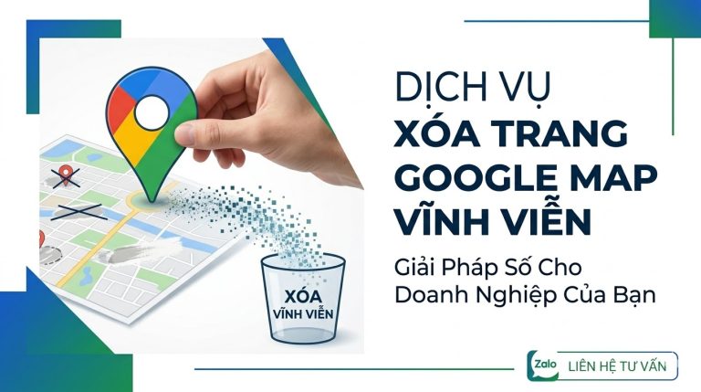 dịch vụ xóa trang google map vĩnh viễn