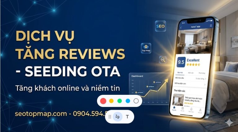 DỊCH VỤ TĂNG REVIEWS OTA