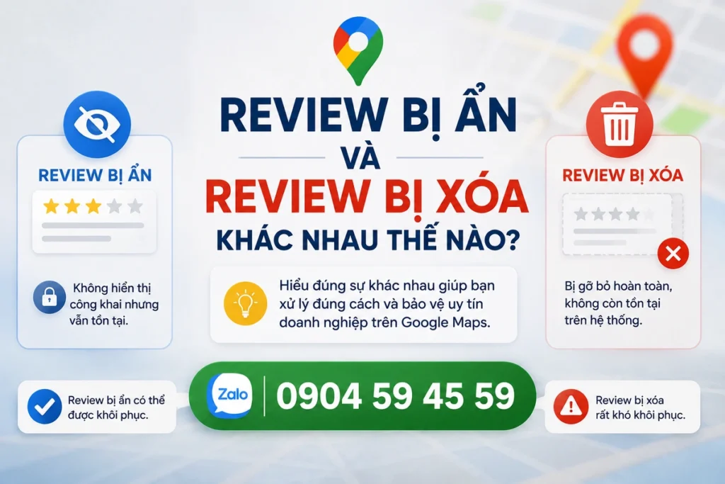 Review Bị Ẩn Và Review Bị Xóa Khác Nhau Thế Nào?